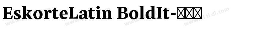 EskorteLatin BoldIt字体转换